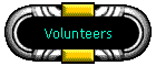 Volunteers